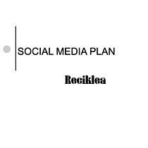 Estrategia Reciklea. Social Media, Digital Marketing, Mobile Marketing, Facebook Marketing, Communication, Instagram Marketing, and Growth Marketing project by Cristina Guillén - 12.15.2021