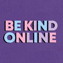 BE KIND ONLINE. Motion Graphics, Animation, T, pograph, Kinetic T, and pograph project by Patryk - 01.19.2022