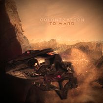 Colonization to mars. Art Direction, Photograph, Post-production, Film, Photo Retouching, Photographic Composition, Photomontage, and Matte Painting project by Berna Spacarotella - 01.24.2022