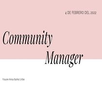 Mi Proyecto final: Introducción al community management. Social Media, Digital Marketing, Content Marketing, Facebook Marketing & Instagram Marketing project by Yosune Ainoa Ibañez Uribe - 02.03.2022
