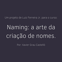 Meu projeto do curso: Naming: a arte da criação de nomes. Un projet de Publicité, Br, ing et identité, Conseil créatif, Gestion de la conception, Naming , et Créativité de Luiz Jr. - 19.02.2022