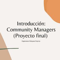 Mi Proyecto del curso: Introducción al community management. Social Media, Digital Marketing, Content Marketing, Facebook Marketing & Instagram Marketing project by evazdop - 03.26.2022