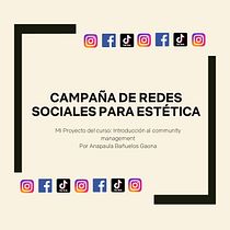Mi Proyecto del curso: Introducción al community management. Social Media, Digital Marketing, Content Marketing, Facebook Marketing & Instagram Marketing project by Anapaula Bañuelos - 04.13.2022