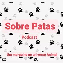 Sobre Patas Podcast. Podcasting, Audio, Film, Video, TV, Communication, and Non-Fiction Writing project by Patricia Breda de Souza - 04.25.2022