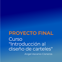 Mi Proyecto del curso: Introducción al diseño de carteles. Een project van  Ontwerp, Grafisch ontwerp y Posterontwerp van Angel Ascanio Cisneros - 29.04.2022