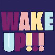 Wake up. Motion Graphics, Animação, Tipografia, Animação 3D, e Tipografia cinética projeto de sergi nadal - 08.06.2022