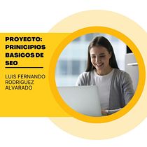 Mi proyecto del curso: Principios básicos de SEO. Un progetto di Marketing, Marketing digitale, Mobile marketing, Content marketing, Growth Marketing e SEO di Danna Patricia Aguilar Duran - 12.03.2022
