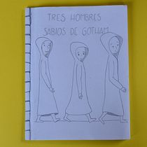 Libro álbum: Tres hombres sabios de Gotham. Editorial Design, Stor, board, Narrative, Traditional illustration, and Children's Illustration project by Jackeline Talero Quevedo - 06.20.2022