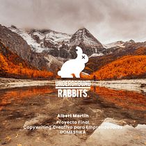 Albert Martín - Proyecto de Curso Copywritting Creativo. Marca: Underground Rabbits®. Writing, Cop, writing, Social Media, Creativit, Digital Marketing, and Narrative project by Albert Martín - 06.23.2022