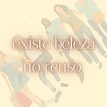 Arte do reuso. Advertising, Marketing, Cop, writing, and Creativit project by Paola Yasmin - 06.22.2022