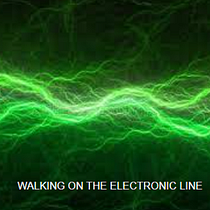 Walking on the electronic line. Un projet de Musique , et Production musicale de Marcos Moreno López - 15.08.2022
