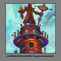 La ciudad bajo el coloso - Proyecto Domestika parte 1 Ein Projekt aus dem Bereich Schrift, Stor, telling, Erzählung, Literarisches schreiben und Kreatives Schreiben von soniafr91 - 27.08.2022