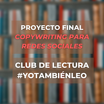 Mi proyecto del curso: Club de lectura #YoTambiénLeo. Writing, Cop, writing, Social Media, and Communication project by Evelyn Pacheco Silva - 09.13.2022