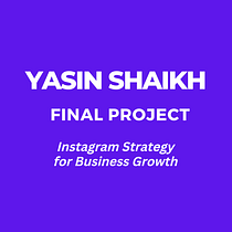 My project for course: Instagram Strategy for Business Growth. Marketing, Social Media, Digital Marketing, Instagram, Content Marketing, Communication, Instagram Marketing, Br, and Strateg project by yasinshaikh17 - 09.15.2022