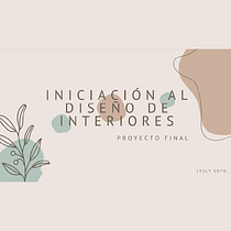 Mi proyecto del curso: Iniciación al diseño de interiores. Un projet de Architecture d'intérieur, Design d'intérieur, Décoration, Décoration d'intérieur, Retail design , et Design d'espace de Lesly Soto Méndez - 21.09.2022