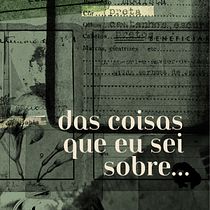das coisas que eu sei sobre.... Direção de arte, Br, ing e Identidade, Design gráfico, e Design digital projeto de Hillary de Oliveira - 07.10.2022