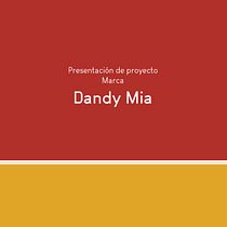 DANDY MIA. Un progetto di Design, Br, ing, Br, identit e Design di loghi di Clément Casillas - 15.10.2022