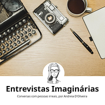 Entrevistas Imaginárias. Writing, Narrative, Content Writing, Cop, writing, Content Marketing, and Communication project by Andreia D'Oliveira - 11.20.2022