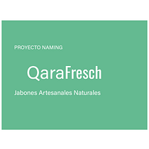 Mi proyecto del curso: Naming: QaraFresh "Línea de Jabones Artesanales Natural". Un projet de Publicité, Br, ing et identité, Conseil créatif, Gestion de la conception , et Naming de Warvick Illich - 24.11.2022