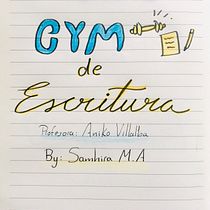 Mi proyecto del curso: Gimnasio de escritura: de la hoja en blanco a la práctica cotidiana Ein Projekt aus dem Bereich Schrift, Kreativität, Stor, telling, Erzählung und Kreatives Schreiben von Samhira Marañón Arévalo - 09.12.2022