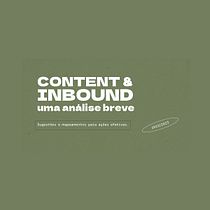 Content & Inbound - Curso: Content marketing: do planejamento à execução. Un projet de Marketing, Réseaux sociaux, Stor, telling, Marketing digital, Instagram, Marketing de contenu, Marketing pour Facebook, Communication , et Marketing pour Instagram de teehschwarz - 07.12.2022