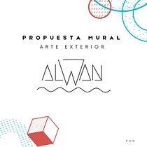 Mi proyecto del curso: Redacción de una propuesta comercial "Alwan" Mural Exterior. Un projet de Gestion de la conception, Business, Br, ing et identité , et Peinture de Odinn Strange - 12.12.2022
