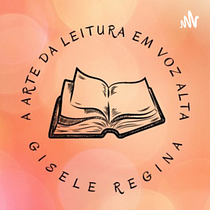 A arte da leitura. Un projet de Cinéma, vidéo et télévision, Communication, Écriture de non-fiction, Podcast , et Audio de Gisele Regina - 13.12.2022