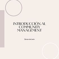Mi proyecto del curso: Introducción al community management. Un projet de Réseaux sociaux, Marketing digital, Marketing de contenu, Marketing pour Facebook , et Marketing pour Instagram de Darian de León - 09.01.2023
