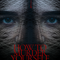 How to Murder Yourself - a beginner's guide. Writing, Stor, telling, Narrative, Fiction Writing, and Creative Writing project by Clive Henry - 11.24.2022
