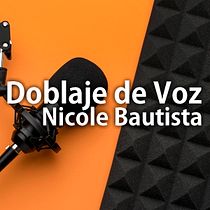 Mi proyecto del curso: Doblaje de voz para animación Ein Projekt aus dem Bereich Kino, Video und TV, Kino, Kommunikation und Audio von Nicole Bautista Guadarrama - 24.01.2023