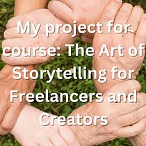 My project for course: The Art of Storytelling for Freelancers and Creators. Marketing, Cop, writing, Stor, telling, Content Marketing, and Communication project by monikakisala - 02.10.2023