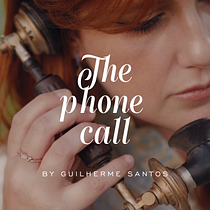 Meu projeto do curso: ”The phone call”. Projekt z dziedziny Film, Instagram i Realizacja audio-wideo użytkownika Guilherme Felipe dos Santos - 26.04.2023