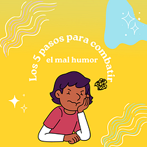 Mi proyecto del curso: Los 5 pasos para combatir el mal humor. Projekt z dziedziny Pisanie, Stor, telling, Ilustracje dla dzieci, Kreat, wne zabaw, z dziećmi, Narracja, Beletr, st, ka, Kreat, wne pisanie i Literatura dziecięca użytkownika Silvina Mussanti - 16.03.2023