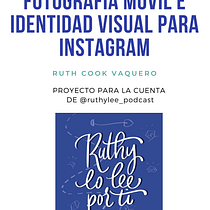 Mi proyecto del curso: Fotografía móvil e identidad visual para Instagram - Ruthy lo lee por ti. Advertising, Photograph, Marketing, Social Media, Mobile Photograph, Product Photograph, Instagram, Instagram Photograph, Lifest, le Photograph, and Mobile Marketing project by Ruth Cook - 05.07.2023