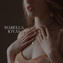 Mi proyecto del curso: ISABELLA JOYAS. Un progetto di Br, ing, Br, identit, Graphic design, Web design e Design per i social network di sofia_dolores_cara_arg - 02.06.2023