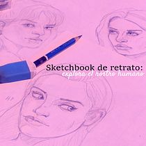 Mi proyecto del curso: Sketchbook de retrato: explora el rostro humano. Een project van  Schetsen,  Tekening,  Portrettekening,  Artistieke tekening y Sketchbook van Dantoni Velázquez - 08.06.2023