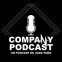 Company Podcast. Un progetto di Cinema, video e TV, Videogiochi e Eventi di Juan Manuel Taño Silva - 12.03.2022