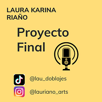 Mi proyecto del curso: Doblaje de voz para animación. Projekt z dziedziny Kino, film i telewizja,  Kino, Komunikacja i Audio użytkownika Laura Riaño - 24.07.2023
