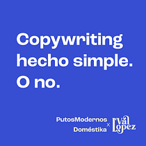 PutosModernos X Doméstika X Val López. Un progetto di Pubblicità, Cop, writing, Stor, telling e Comunicazione di Valentina López - 31.07.2023