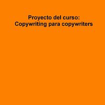 Mi proyecto del curso: Copywriting para copywriters. Un progetto di Pubblicità, Cop, writing, Stor, telling e Comunicazione di Fernando Cordero - 09.08.2023