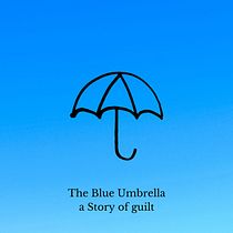 Mein Abschlussprojekt für den Kurs: The Blue Umbrella. Writing, Creativit, Stor, telling, Narrative, Non-Fiction Writing, and Creative Writing project by Judith - 08.14.2023