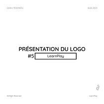 Mon projet du cours : Conception de logos : LearnPlay. Un progetto di Br, ing, Br, identit, Graphic design, Tipografia, Design di loghi e Design tipografico di cekasfashion - 23.08.2023