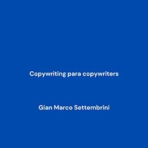 Mi proyecto del curso: Copywriting para copywriters. Un progetto di Pubblicità, Cop, writing, Stor, telling e Comunicazione di settembrinigianmarco - 12.09.2023
