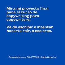 PutosModernos x Pablo González. Projekt z dziedziny  Reklama, Cop, writing, Stor, telling i Komunikacja użytkownika Pablo González Silva - 11.11.2023