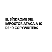 El síndrome del impostor ataca a 10 de 10 copywriters. Advertising, Cop, writing, Stor, telling, and Communication project by LINA SIERRA - 11.22.2023