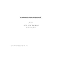 Mi proyecto del curso: Escritura de guion para cine y televisión. Film, Video, TV, Writing, TV, Filmmaking, Script, Narrative, Fiction Writing, and Creative Writing project by Lucía von Baczko - 12.02.2023