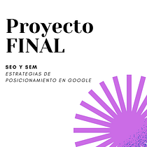 Mi proyecto del curso: SEO y SEM: estrategias de posicionamiento en Google. Un projet de Marketing, Réseaux sociaux, Marketing digital, Marketing mobile, Marketing de contenu, Growth marketing, SEO , et SEM de lourdesa - 07.12.2023