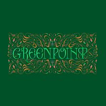 Greenpoint. Een project van Kalligrafie,  Belettering, Digitale belettering,  H y lettering van Rick Redznak - 24.12.2023
