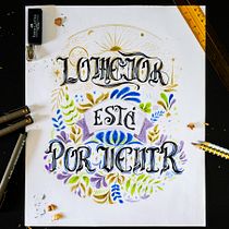 Mi proyecto del curso: Lettering manual de citas inspiradoras para principiantes. T, pograph, Calligraph, Lettering, T, pograph, Design, H, and Lettering project by Daniel Montoya - 01.12.2024
