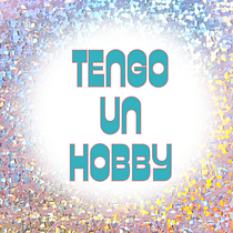 Tengo un Hobby, convierte tu pasión en parte de tu vida. Marketing, Social Media, Digital Marketing, Mobile Marketing, Content Marketing, Facebook Marketing, Instagram Marketing, and Growth Marketing project by stefaniacastillogodoy - 12.14.2023